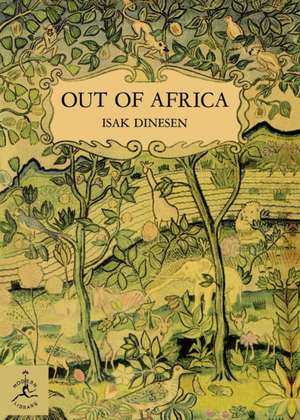 Out of Africa de Isak Dinesen