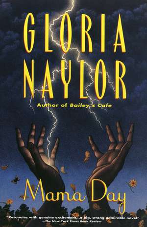 Mama Day de Gloria Naylor