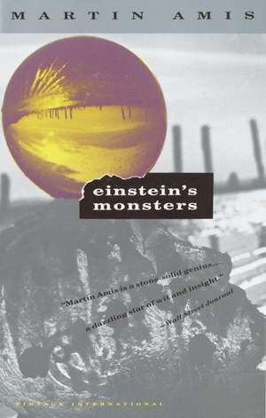 Einstein's Monsters de Martin Amis