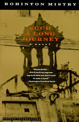 Such a Long Journey de Rohinton Mistry