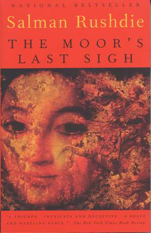 The Moor's Last Sigh de Salman Rushdie