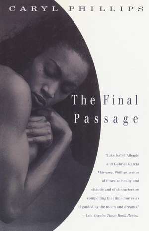 The Final Passage de Caryl Phillips