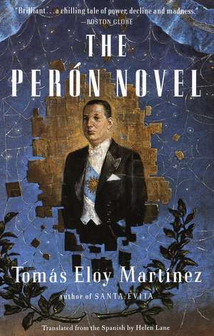 The Peron Novel de Tomas Eloy Martinez