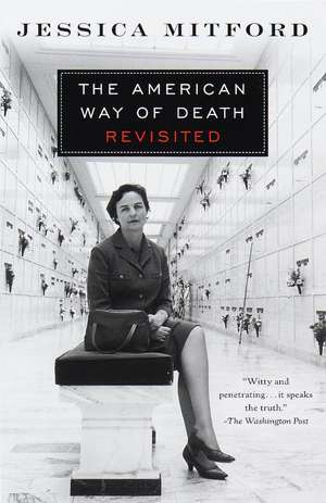 The American Way of Death Revisited de Jessica Mitford