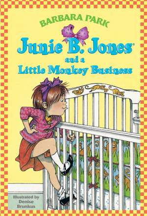 Junie B. Jones #2 de Barbara Park