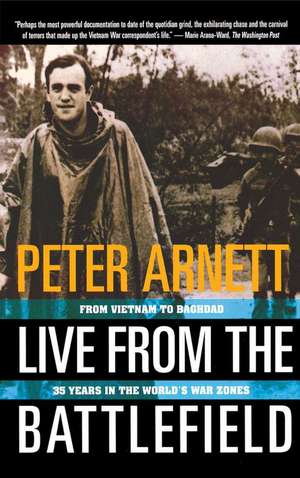 Live from the Battlefield de Peter Arnett