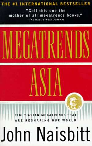 Megatrends Asia de John Naisbitt