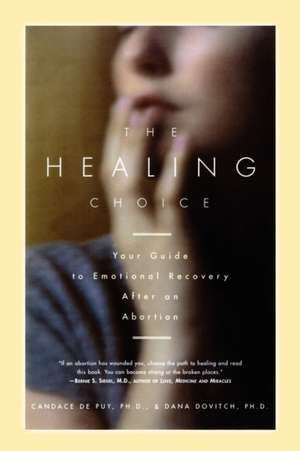 The Healing Choice de Candace De Puy