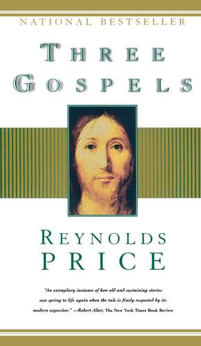 Three Gospels de Reynolds Price