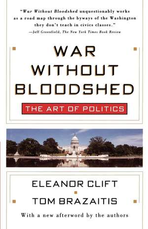 War Without Bloodshed de Eleanor Clift