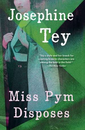 Miss Pym Disposes de Josephine Tey