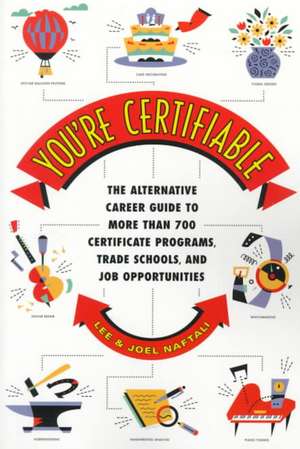 You're Certifiable de Lee Naftali