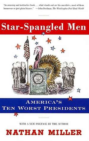 Star-Spangled Men de Nathan Miller