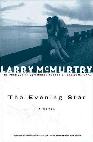 The Evening Star de Larry McMurtry