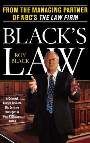 Black's Law de Roy Black