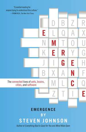 Emergence: The Connected Lives of Ants, Brains, Cities, and Software de Steven Johnson