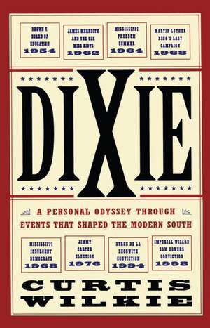 Dixie de Curtis Wilkie