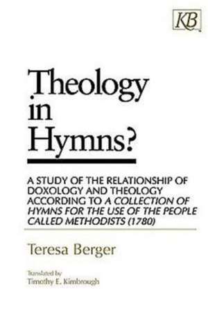 Theology in Hymns? de Teresa Berger