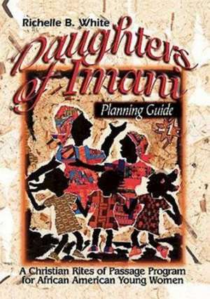 Daughters of Imani - Planning Guide de Richelle White