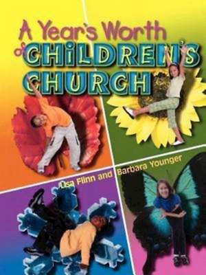 A Year's Worth of Children's Church de John H. Marks