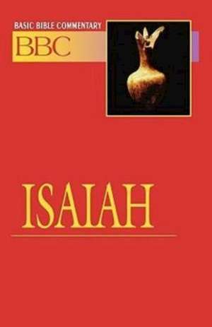 Basic Bible Commentary Isaiah Volume 12 de Abingdon Press