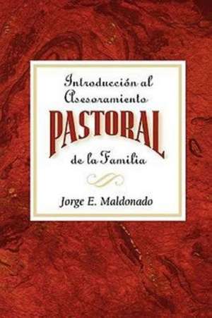 Introduccion a la Consejera Pastoral de Jorge Maldonado