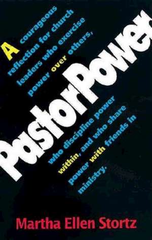 PastorPower de Martha Ellen Stortz