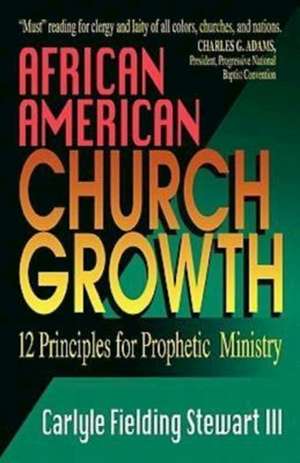 African American Church Growth de Carlyle Fielding Stewart