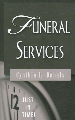 Funeral Services de Cynthia Danals