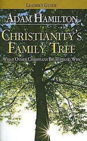 Christianity's Family Tree de Sally D. Sharpe