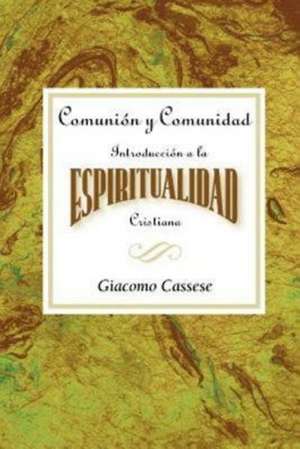 Communion and Community Spanish de Giacomo Cassese