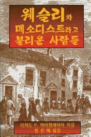 Wesley and the People Called Methodists Korean de Richard P. Heitzenrater