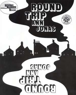 Round Trip de Ann Jonas