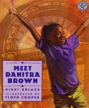 Meet Danitra Brown de Nikki Grimes