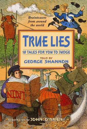 True Lies de George Shannon