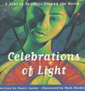 Celebrations of Light: Celebrations of Light de Nancy Luenn