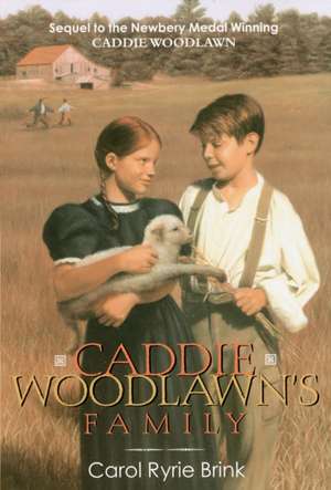 Caddie Woodlawn's Family de Carol Ryrie Brink