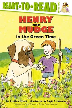 Henry and Mudge in the Green Time de Cynthia Rylant