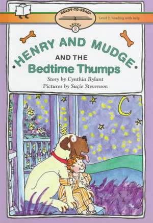 Henry and Mudge and the Bedtime Thumps de Cynthia Rylant