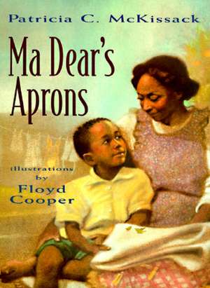 Ma Dear's Aprons de Patricia C. McKissack