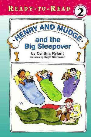 Henry and Mudge and the Big Sleepover de Cynthia Rylant