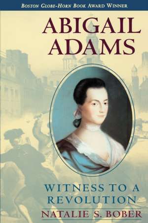 Abigail Adams de Natalie S. Bober