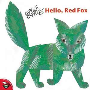 Hello, Red Fox de Eric Carle