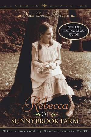 Rebecca of Sunnybrook Farm de Kate Douglas Wiggin