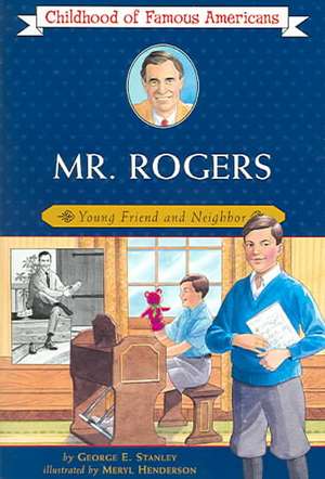 Mr. Rogers de George E. Stanley