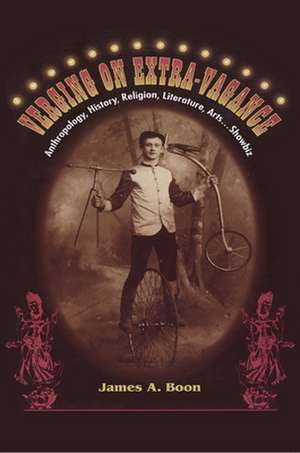 Verging on Extra-Vagance de James A. Boon