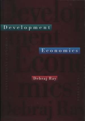 Development Economics de Debraj Ray