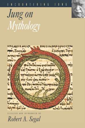 Jung on Mythology de C. G. Jung