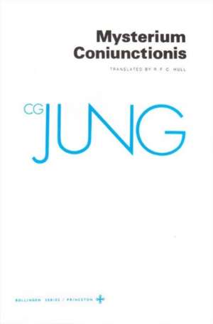 Collected Works of C. G. Jung, Volume 14 – Mysterium Coniunctionis de C. G. Jung