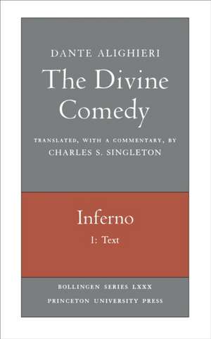 The Divine Comedy, I. Inferno, Vol. I. Part 1 – Text de Dante Dante